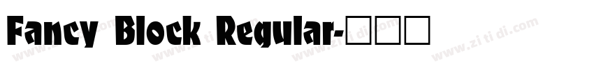 Fancy Block Regular字体转换